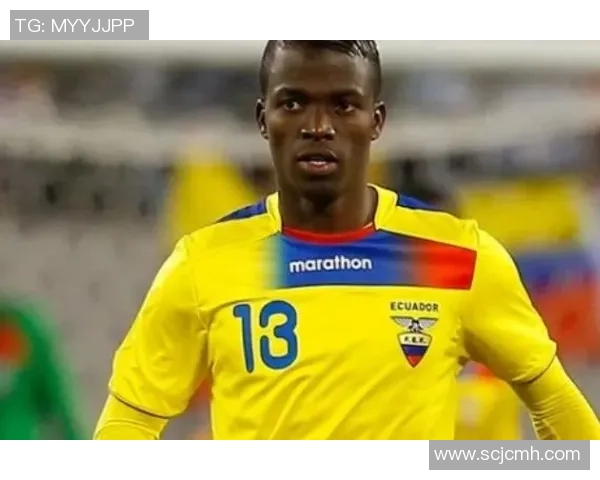厄瓜多尔足球明星的崛起与成就探秘 厄瓜多尔足球明星的崛起与成就探秘